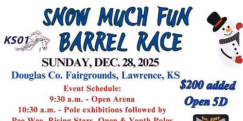 Snow Much Fun Barrel Race