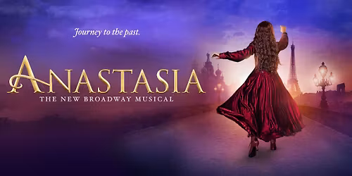 Anastasia the Broadway Musical Live in Melbourne