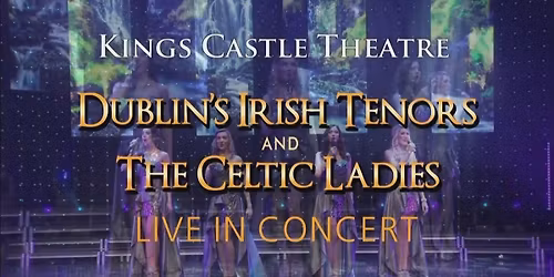 Dublins Irish Tenors and The Celtic Ladies - Celtic Christmas