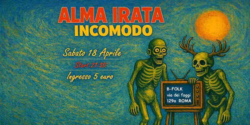 ALMA IRATA + INCOMODO LIVE@ B-FOLK 18\/04
