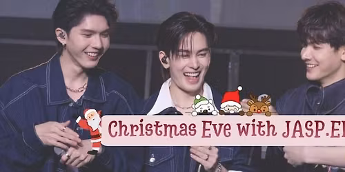 Christmas Eve with JASPER