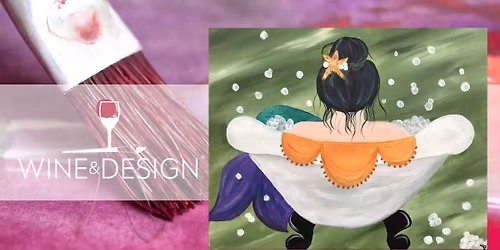 Paint & Sip: | Mermazing Relaxation