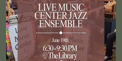 Live Music Center Jazz Ensemble