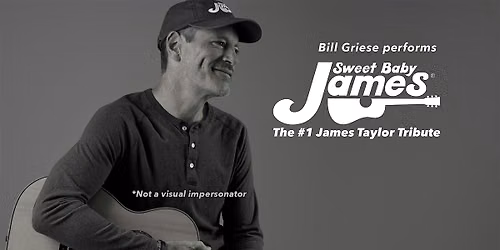 Sweet Baby James: The #1 James Taylor Tribute (Roswell, GA)