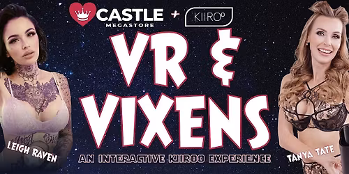 Castle Megastore VR & Vixens: An Interactive Kiiroo Experience