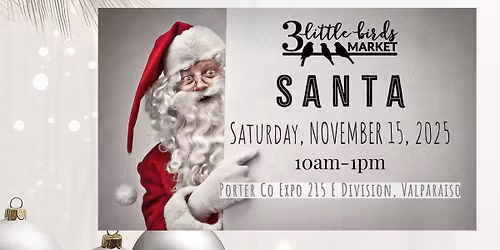Santa at the 3 Little Birds Market