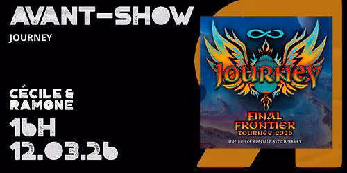 AVANT-SHOW - JOURNEY