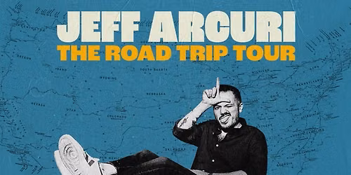 SECOND SHOW ADDED! Jeff Arcuri: The Road Trip Tour