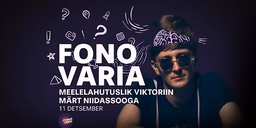 FONO VARIA - Meelelahutuslik Viktoriin | 11.12