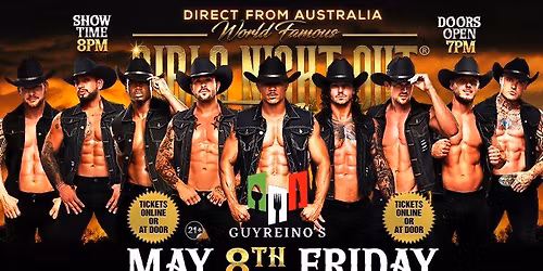 May 8th: Ashtabula, OH - GIRLS NIGHT OUT THE SHOW AUSTRALIAN TAKEOVER at Guyreino's