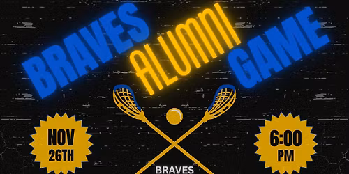 Annual Braves Lacrosse Alumni Game