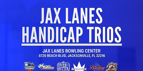 JAX LANES HANDICAP TRIOS - May 17th