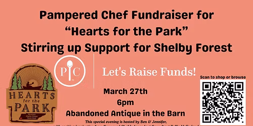 Pampered Chef Fundraiser - Hearts for the Park - Stirring up Support for Shelby Forest