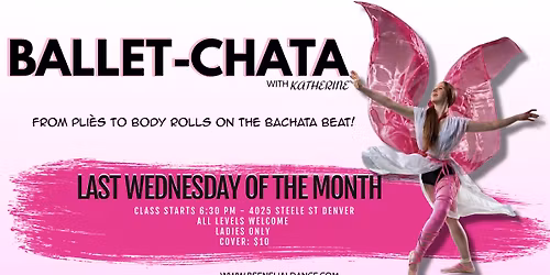 BALLET-CHATA WORSHOP - LAST WEDNESDAY OF THE MONTH