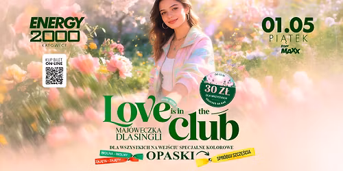 MAJ\u00d3WECZKA DLA SINGLI \u2605 LOVE IS IN THE CLUB