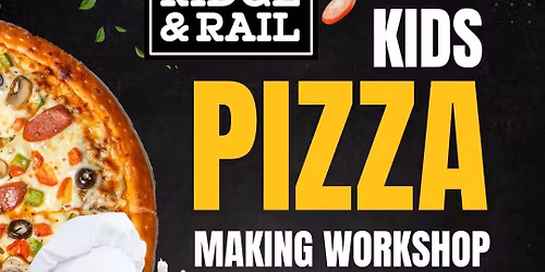 Kids Pizza Making Workshop:  December 6th @11:30am!!!