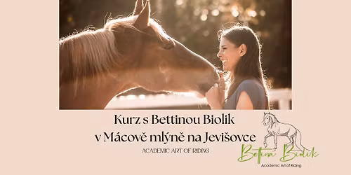 Kurz s Bettinou Biolik- akademick\u00e1 pr\u00e1ce ze zem\u011b i sedla