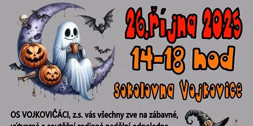 HALLOWEENSK\u00c9 TVO\u0158EN\u00cd 26. \u0159\u00edjna 2025 sokolovna Vojkovice 14-18hod