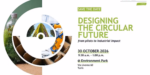 Designing the Circular Future: from pilots to industrial impact