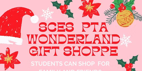 Spruce Creek Elementary PTA - SANTA'S WONDERLAND GIFT SHOP
