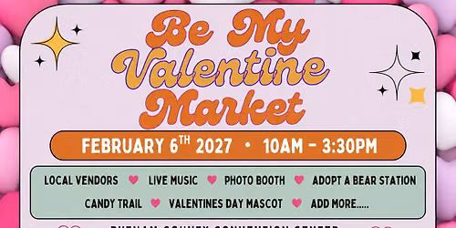 Be My Valentine\u2019s Market 