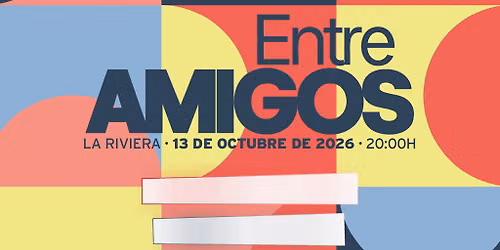 DESTINADOS AYUDAR presenta: Entre Amigos