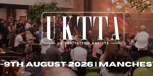 UKTTA Manchester Tattoo Convention