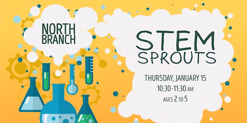 Stem Sprouts @ North Branch 