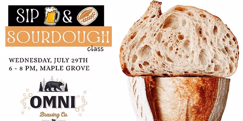 Sip & Sourdough Class - @OMNI Brewery & Taproom, Maple Grove MN