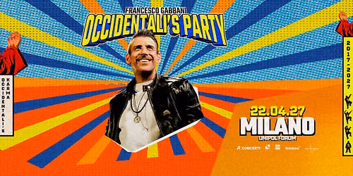 OCCIDENTALI'S PARTY \/\/ Milano