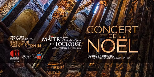 Concert de No\u00ebl traditionnel de la Ma\u00eetrise de Toulouse