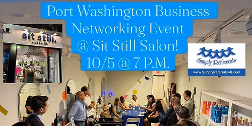 Port Washington Business Networking Event @ Sit Still Kids Salon!