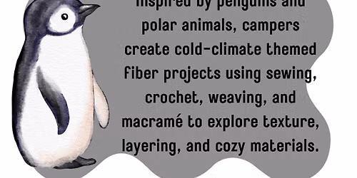 Threads of Learning Day Camp Week 3- Antartic Animals
