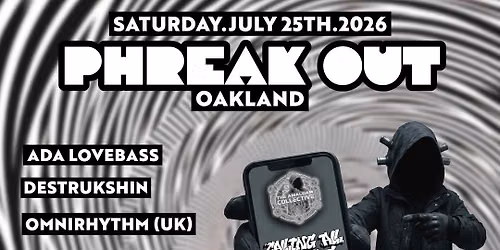 Amalgam Collective & Calling All Ravers Present: PHREAK OUT