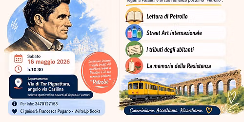 Passeggiata romana e letteraria con\u2026 Pier Paolo Pasolini