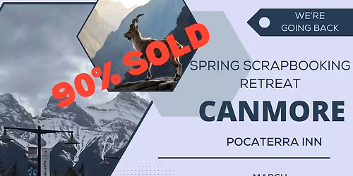 Scrapbooking Retreat Canmore, Alberta
