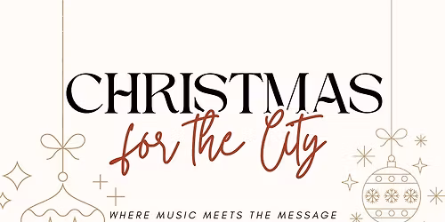 Christmas For The City