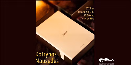 Kotrynos Naus\u0117d\u0117s knygos \u201eA\u010di\u016b u\u017e niek\u0105 \/ A\u010di\u016b u\u017e visk\u0105\u201c pristatymas