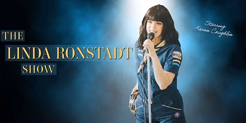 The Linda Ronstadt Show - Her Songs, Her Story