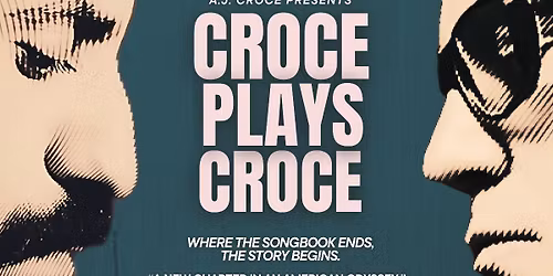 A.J. Croce Presents CROCE PLAYS CROCE