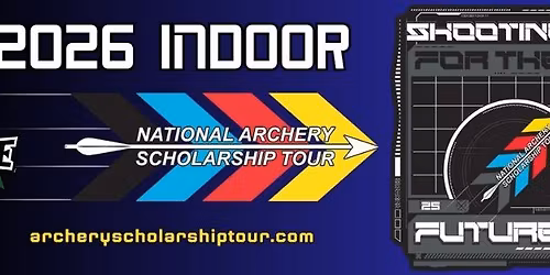 National Archery Scholarship Tour - Big Apple 600