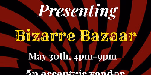 Bizarre Bazaar
