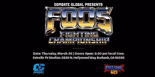 Combate Global presents Foos Fighting Championship