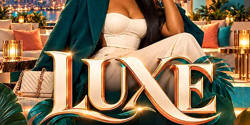 LUXE