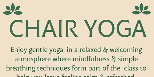Chair Yoga \u2013 a fun, gentle way to stay active and feel your best.