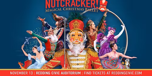 NUTCRACKER! MAGICAL CHRISTMAS BALLET 2026