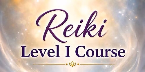 Reiki Level I Course