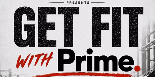 Get Fit With Prime