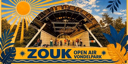 Zouk Open Air Vondelpark - AUG 30