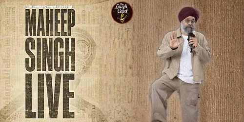 One Last Time - A Standup Showby Maheep Singh
